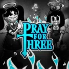 Pray for Three Pokie Review