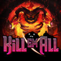 Kill Em All Pokie Review