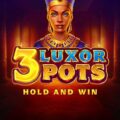 3 Luxor Pots: Hold and Win slot review